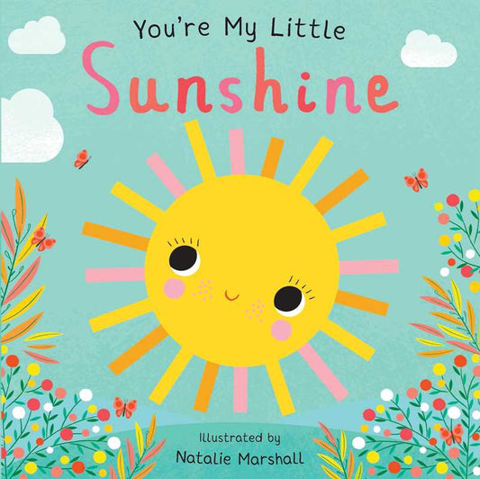 You're My Little Sunshine By
